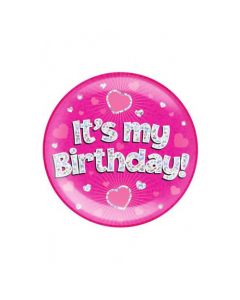 It`s My Birthday Pink - Jumbo Badge