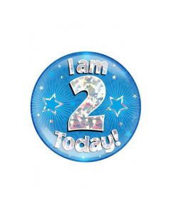 I Am 2 Today Blue - Jumbo Badge